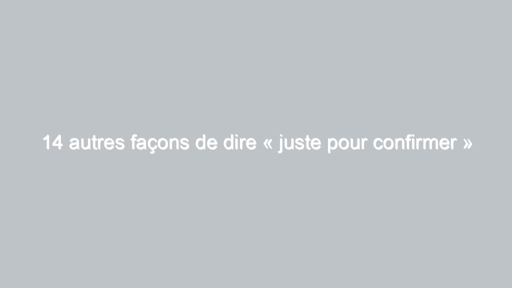 10 autres façons de dire « Désolé pour le désagrément occasionné